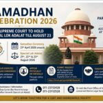 Samadhan Celebration 2026: Supreme Court to hold special Lok Adalat till August 23